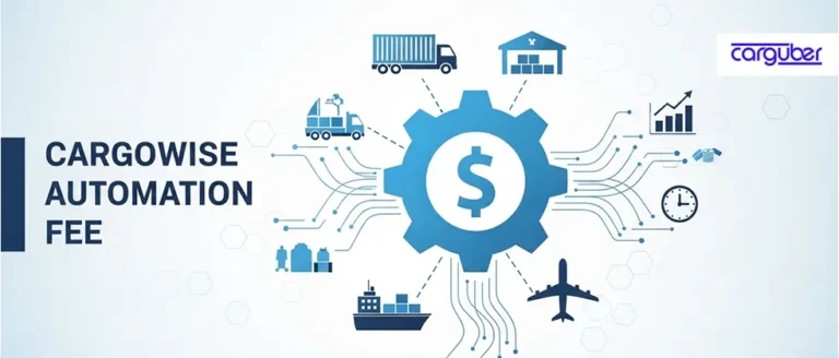 CargoWise Automation Fee Configuration - Carguber