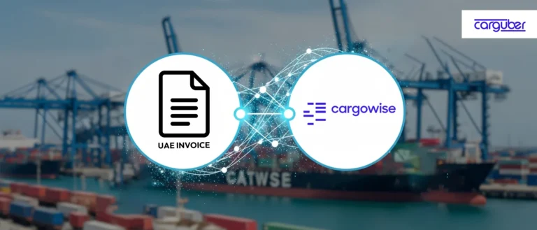 CargoWise UAE E-Invoice Integration - Carguber